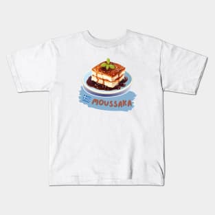 Moussaka | Traditional Greek foods Kids T-Shirt